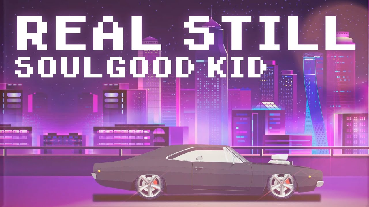 Real Still By Soulgood Kid