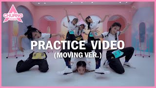 'Miss Freak' Practice Video (Moving Ver.) |《怪女孩》一镜到底版练习室版 | 创造营 CHUANG 2020