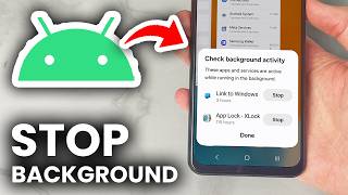 How To Stop Background Apps On Android - Full Guide Profile