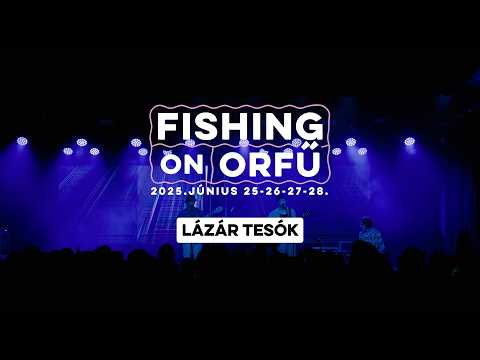 Lázár tesók - Fishing on Orfű 2025 (Teljes koncert)