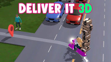 Deliver it 3D Gameplay Android