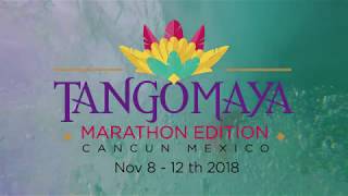 Tango Maya Fest - Tango Festival In The Caribean Sea - 2018 Marathon Edition