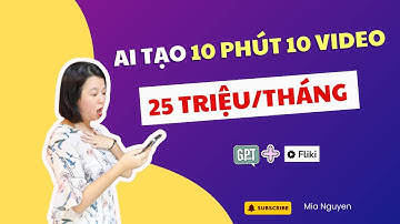 Hướng dẫn tạo tự động 10 video AI trong 10 phút tiết kiệm 10 triệu mỗi tháng bằng Fliki| Mia Nguyễn