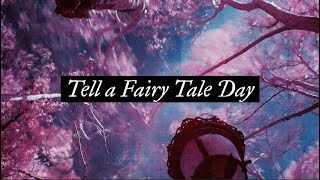 Tell A Fairy Tale Day  Template editable