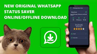 New Original WhatsApp Status Saver Online/Offline Download screenshot 5