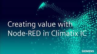 Climatix IC Onboarding – Node-RED Intro