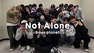 Boys Planet (보이즈 플래닛) - 'Not Alone' Lyrics [Romanized]