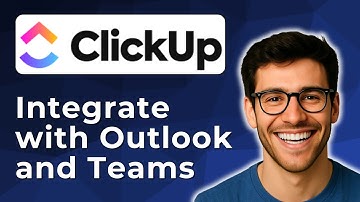 How to integrate Clickup with Outlook And Teams [2025 Easy Guide]