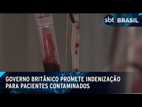 Video pacientes-tratados-com-sangue-contaminado-serao-indenizados-no-reino-unido-sbt-brasil-20-05-24