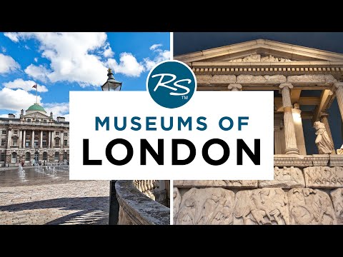 Museums of London — Rick Steves' Europe Travel Guide