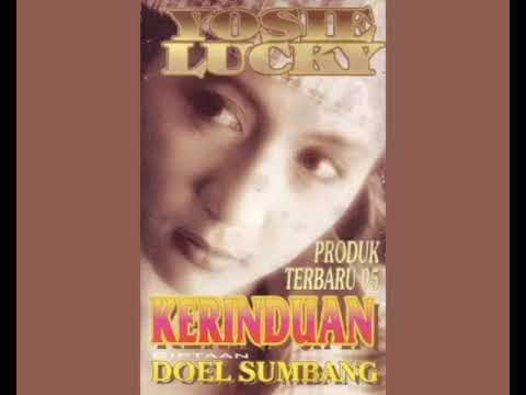 Yosie Lucky - Kerinduan   Composer - Doel Sumbang (1995)