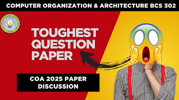 🚀 AKTU: COA 2025 Question Paper Discussion | The Most Unexpected Question Paper Ever! 🎯