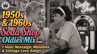 Classic 50s & 60s Romantic Pop Playlist 📻 1 Hour Timeless Love Songs & Vintage Ballads
