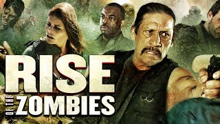 Rise of the Zombies