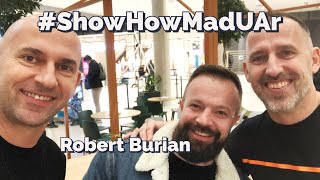 #ShowHowMadUAr | Robert Burian, Nitra - 30.1.2023