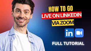 Celebrity How to Go Live on LinkedIn via Zoom [2026 Full Guide] Wealth