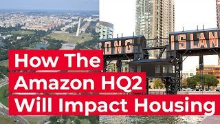How Amazon's HQ2 will Impact Housing - Economic Insights