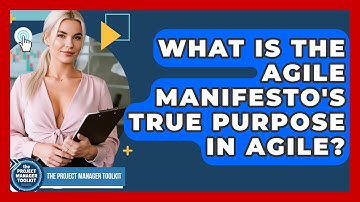What Is The Agile Manifesto
