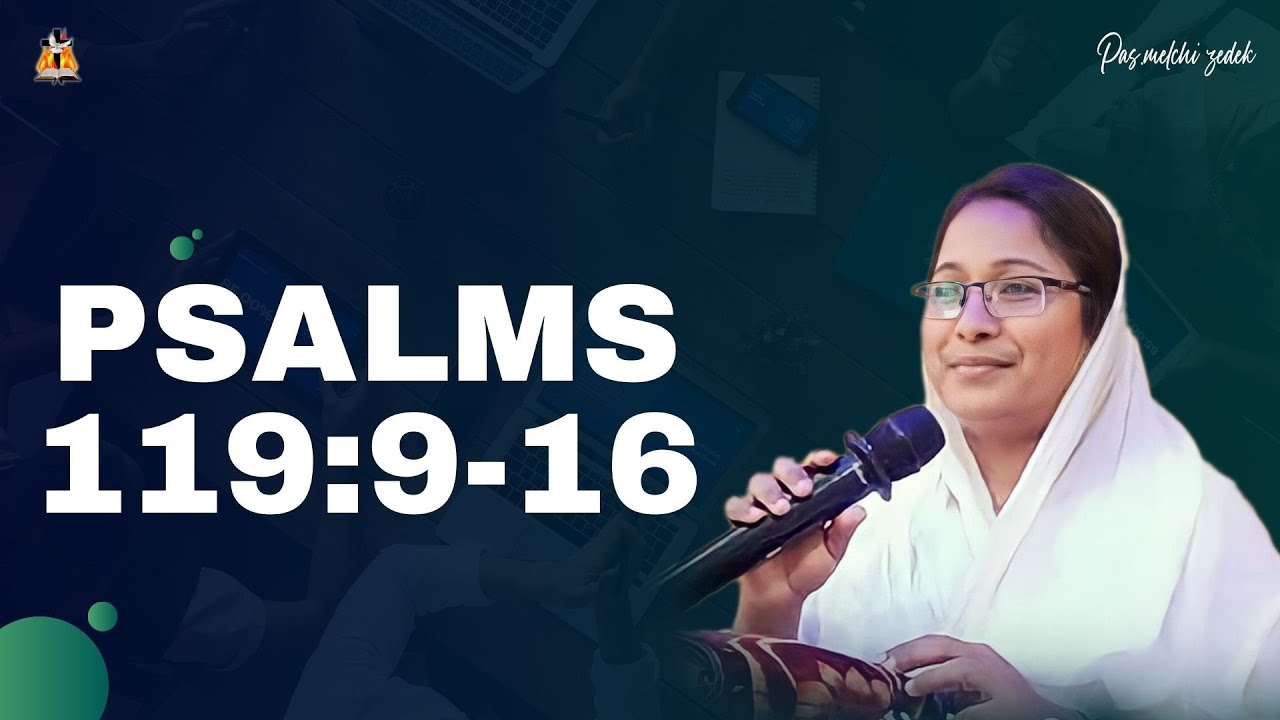 🛑Psalms 119:9-16 by Sis.Noothana. 