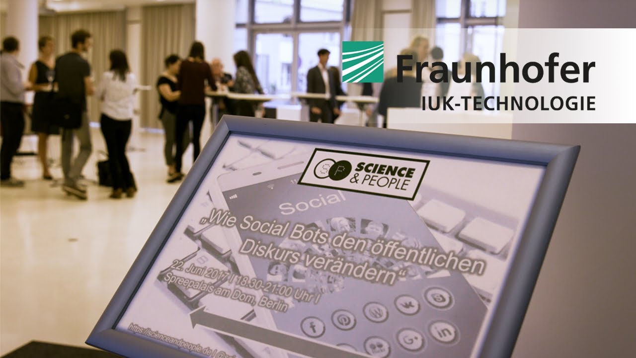 Science&People #5 – Social Bots und Fake News – 22.06.2017