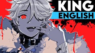 KING | English Cover【Trickle】-revisited-