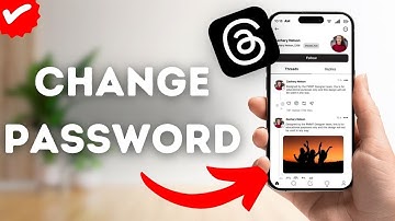 How To Change Password On Threads?