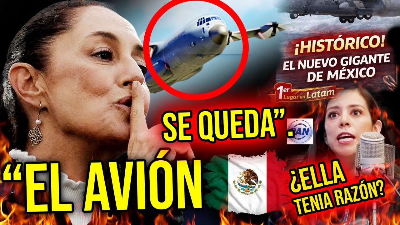 ¡EN MÉXICO HAY GIGANTE DEL AIRE! 🛩️ La "culpa" de Sheinbaum que LAS Noticias no te quieren contar 👀
