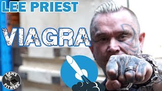 LEE PRIEST and VIAGRA as Bodybuilding Supplement