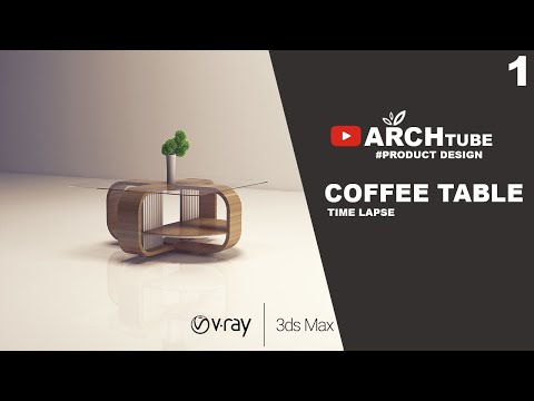 HOW TO MAKE A COFFEE TABLE/3DSMAX/VRAY/TIMELAPSE