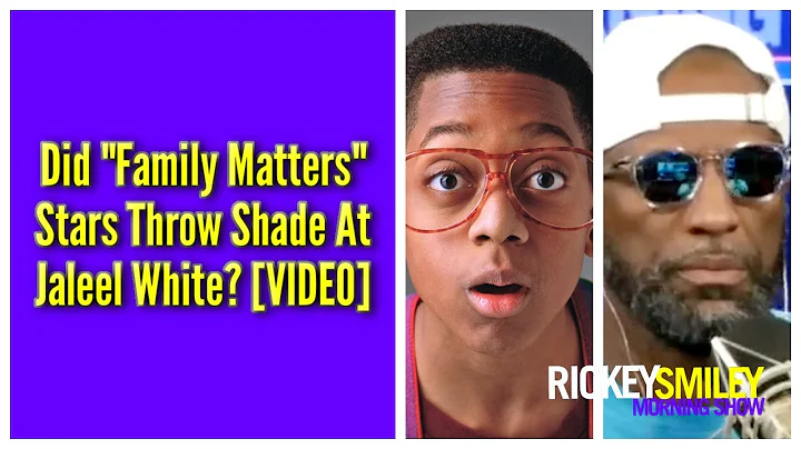Did "Family Matters" Cast Members Throw Shade At Jaleel White?