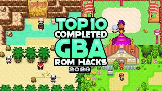 Top 10 Pokémon GBA ROM Hacks You Need to Play in 2026!