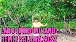 LAGU JOGET AMBON TERBARU MINANG REMIX SALAMA 2022