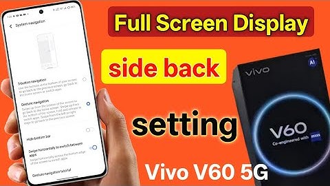 Vivo v60 5g full screen display setting | vivo v60 full screen | vivo v60 side se back kaise kare