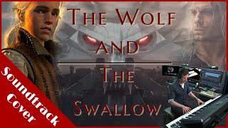 Geralt Finds Ciri | The Wolf And The Swallow | The Time of Axe and Sword Is Now | Soundtrack Cover
