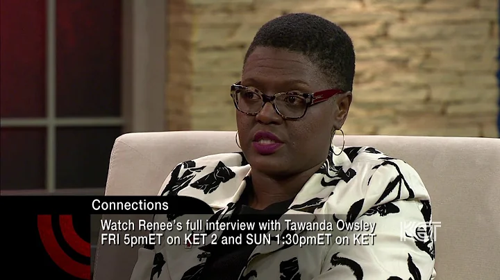 Tawanda Owsley Preview | Connections | KET