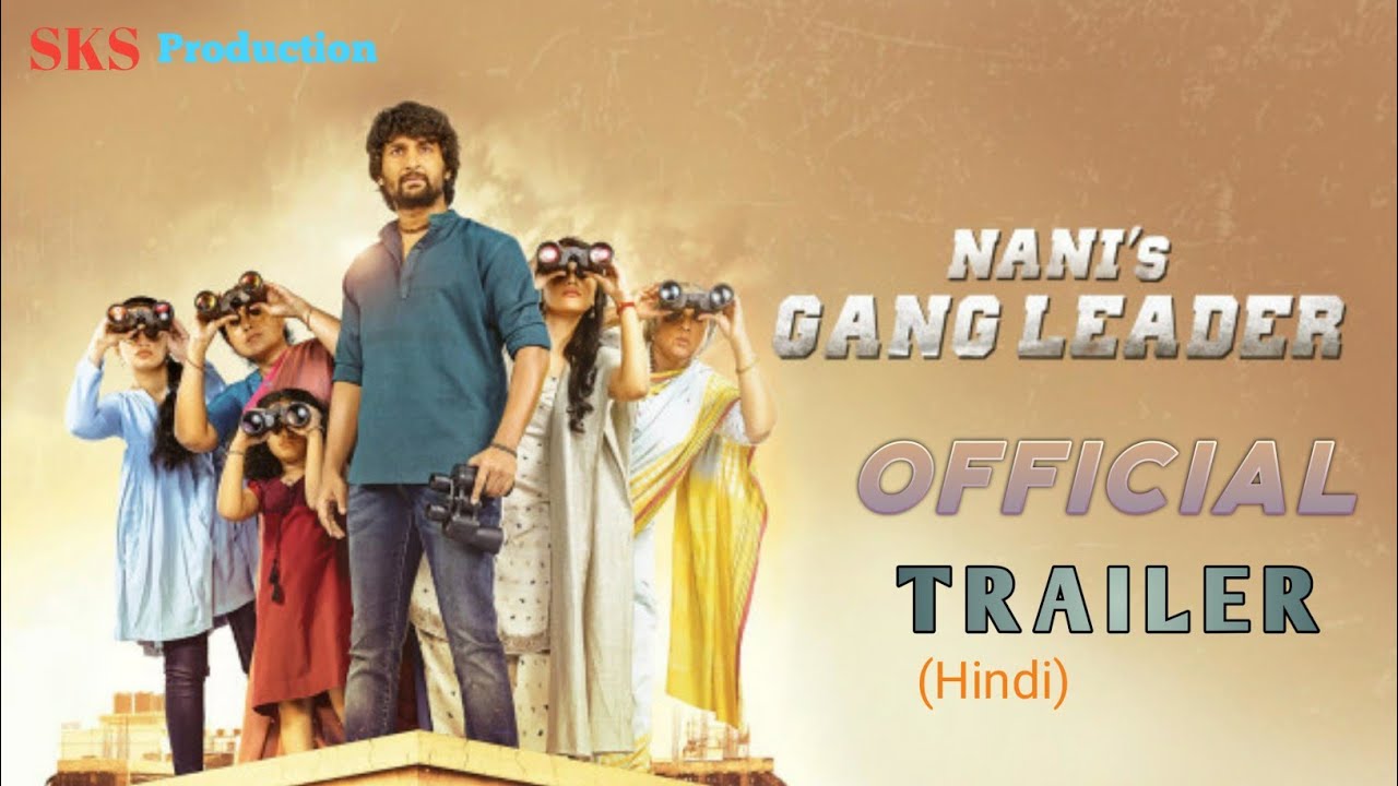 Nani's Gang Leader Official Hindi Trailer | Nani | Priyanka Mohan | Shriya Kontham | Kartikeya