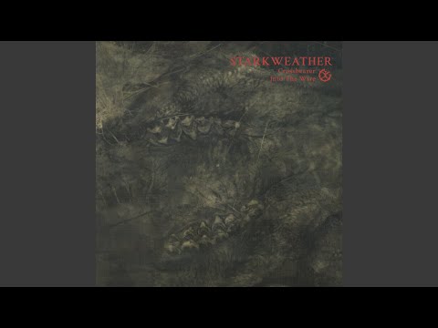 Starkweather — Desolate