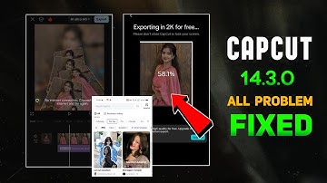 Capcut Video Export Problem Solved | Capcut 14.3.0 New Update | Capcut New Update 🔥