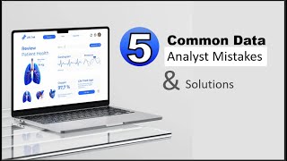 Famous Are you a Data Analyst? Avoid these 5 Common Analyst Mistakes in your Data Career Wealth