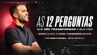 As 12 Perguntas que vão transformar a sua vida