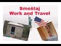 Work and Travel | Smeštaj | Mashin Dnevnik