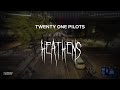 twenty one pilots - heathens [ slowed   reverb ] (lyrics)