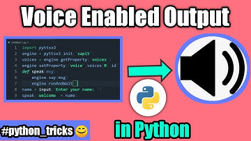 Python Voice Enabled Output using Pyttsx [Python Tricks]