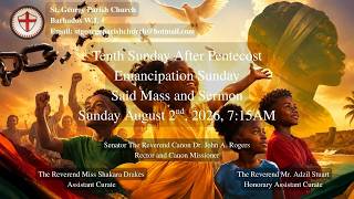Tenth Sunday After Pentecost — Emancipation Sunday