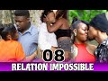 RELATION IMPOSSIBLE ÉPISODE #08  /Malgre Jan Li Renmen Fi A Men lanmou konplike se tris kou sipriz