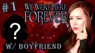 I Made My Boyfriend Play WE WERE HERE FOREVER Both Perspectives