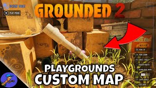 Building Our First Custom Map in Grounded 2 (Playgrounds PTB)