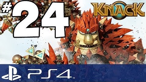 Knack Walkthrough - PART 24 - The Mother of All Goblins (PS4 Gameplay w/ Commentary)