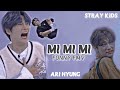 •HUMOR • 'MI MI MI' [FMV] 🍊;; STRAY KIDS ;;🍊