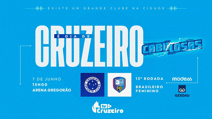 AO VIVO E COM IMAGENS | Cruzeiro x 3B da Amazônia | Campeonato Brasileiro Feminino | 13ª Rodada